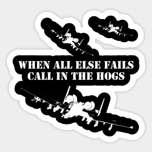 Call In The Hogs Sticker